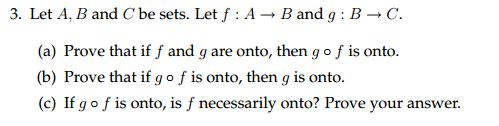 Solved Let A, B And C Be Sets. Let F : A Rightarrow B And G | Chegg.com