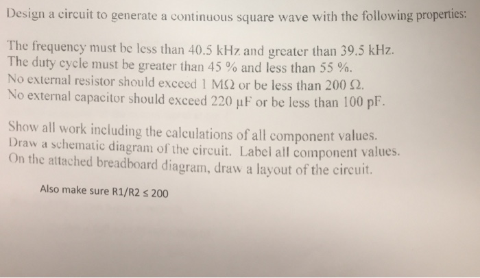 Solved Design a circuit to generate a continuous square wave | Chegg.com