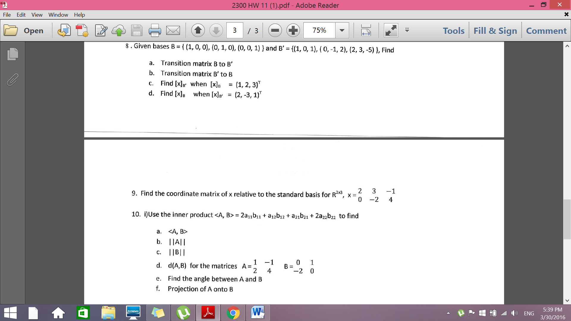 Solved Given Bases B = {(1,0, 0), (0,1, 0), (0, 0,1)} And B' | Chegg.com