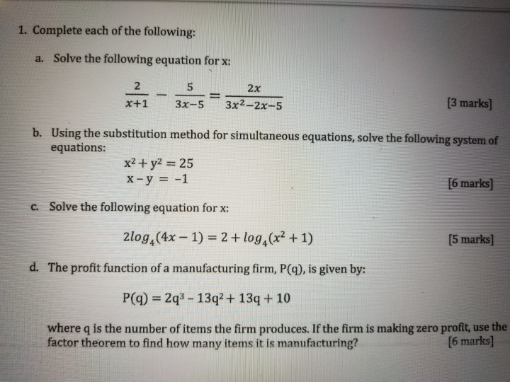 Solved 1. Complete Each Of The Following: A. Solve The | Chegg.com