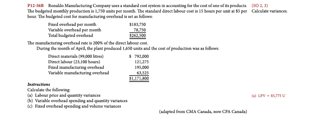 solved-p12-56b-ronaldo-manufacturing-company-uses-a-standard-chegg