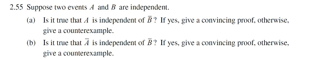 Solved Suppose Two Events A And B Are Independent. (a) Is | Chegg.com