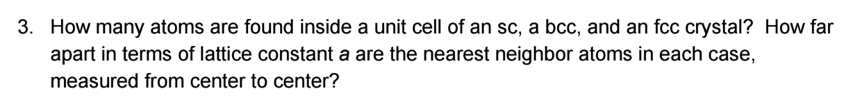 Solved How many atoms are found inside a unit cell of an sc, | Chegg.com