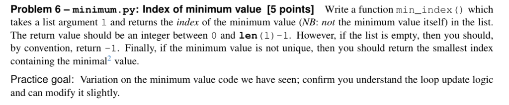 Solved Problem 6 - minimum.py: Index of minimum value [5 | Chegg.com