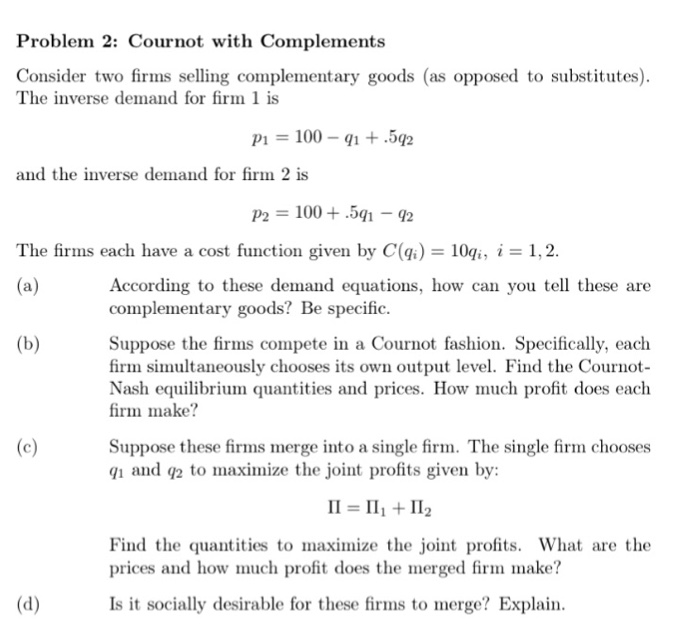 solved-consider-two-firms-selling-complementary-goods-as-chegg