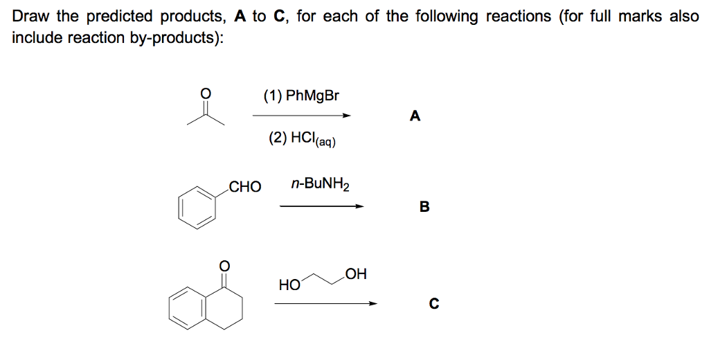 Solved Draw The Predicted Products, A To C, For Each Of The 