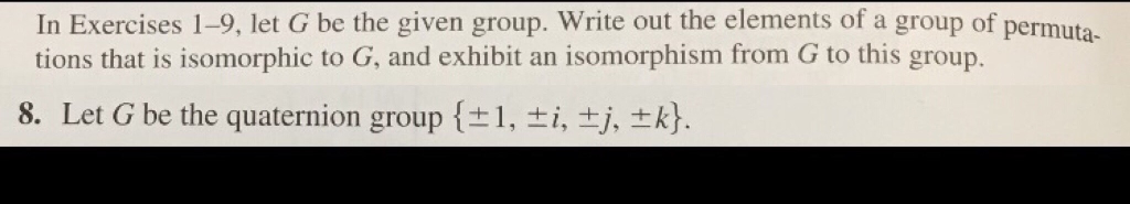 Solved In Exercises 1-9, Let G Be The Given Group. Write Out | Chegg.com