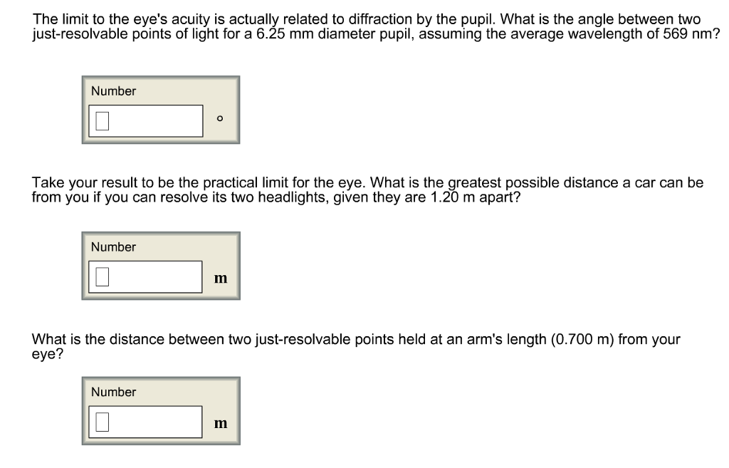 Solved The limit to the eye\'s acuity is actually related to | Chegg.com