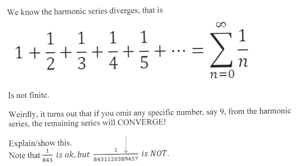 Solved We know the harmonic series diverges, that is n=0 Is | Chegg.com