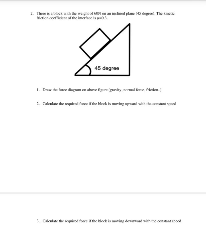 solved-2-there-is-a-block-with-the-weight-of-60n-on-an-chegg