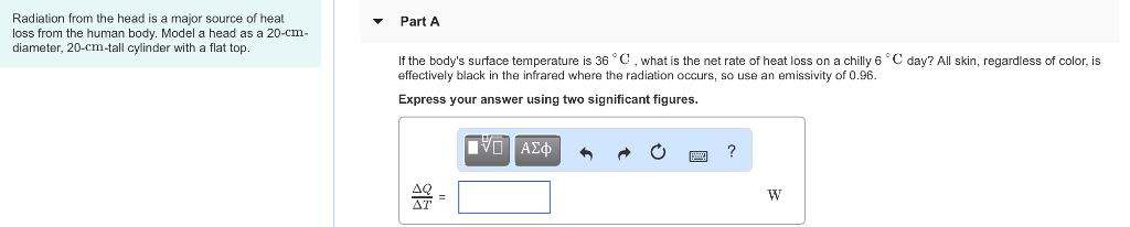 Solved Radiation from the head is a major source of heat | Chegg.com