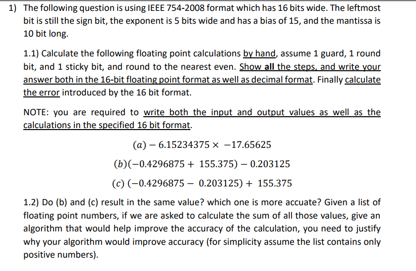 Solved 1) The Following Question Is Using IEEE 754-2008 | Chegg.com