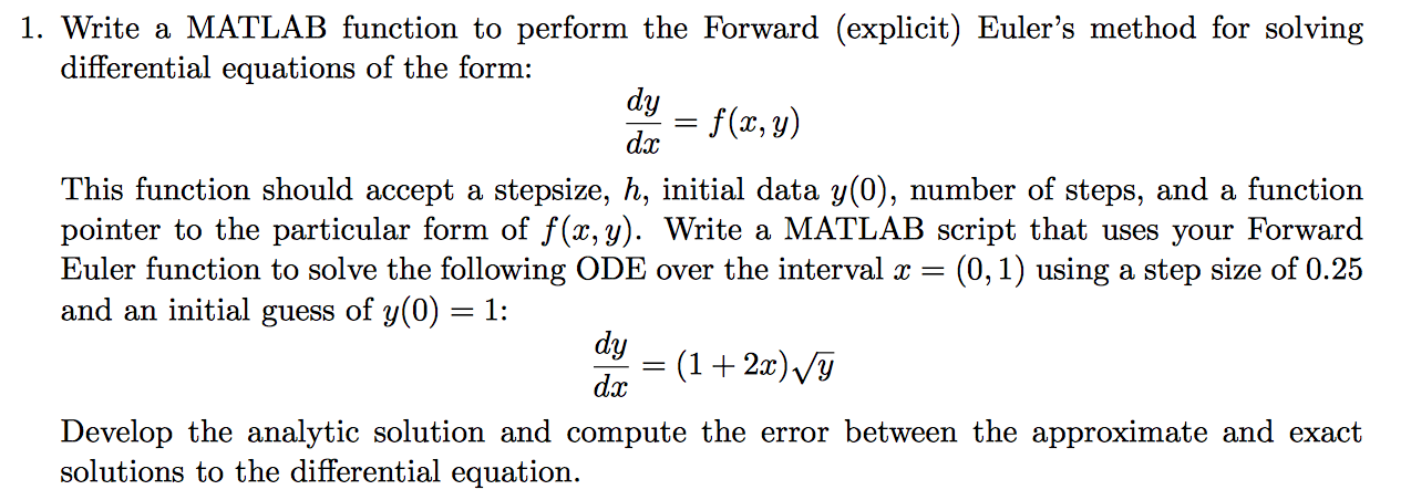 1. Write a MATLAB function to perform the Forward | Chegg.com