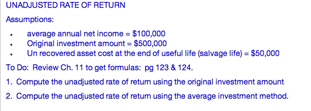 Solved UNADJUSTED RATE OF RETURN Assumptions: average | Chegg.com