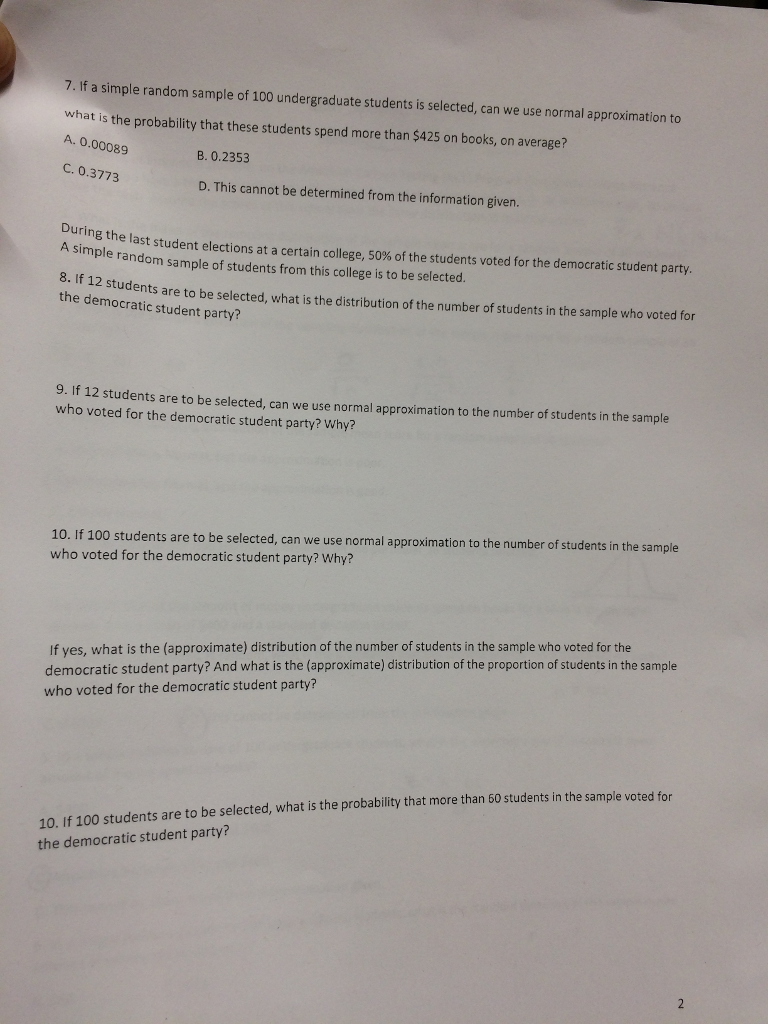 Solved 7. If a simple random sample of 100 undergraduate | Chegg.com