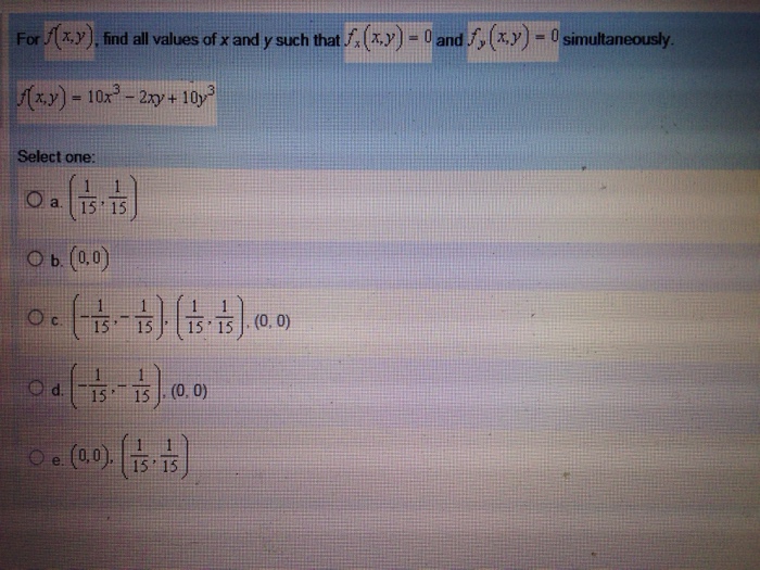 Solved For F X Y Find All Values Of X And Y Such That Chegg Com