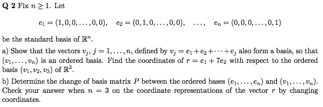 Solved Q 2 Fix n 2 1. Let be the standard basis of Rn a) | Chegg.com