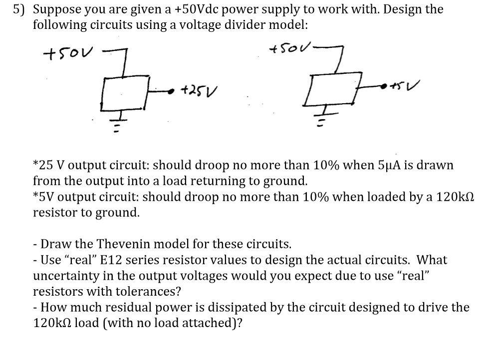 Solved Suppose you are given a +50Vdc power supply to work | Chegg.com