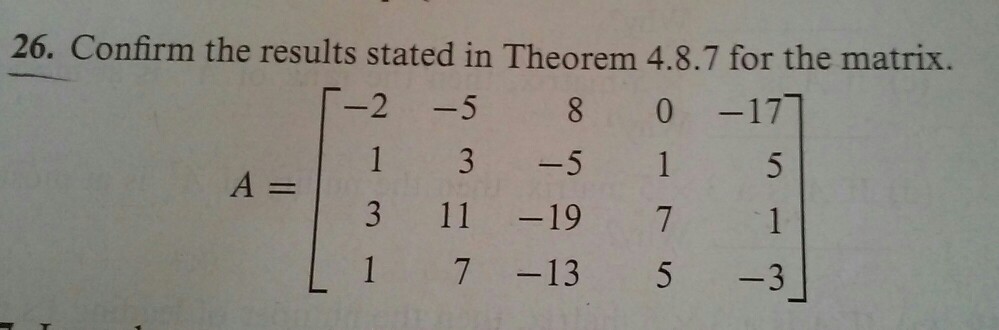 26. Confirm the results stated in Theorem 4.8.7 for | Chegg.com