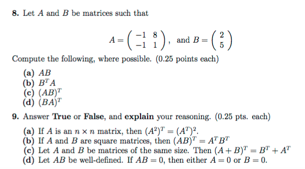 Solved Let A And B Be Matrices Such That Compute The | Chegg.com