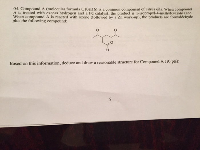 Solved Compound A (molecular Formula C10H16) Is A Common | Chegg.com