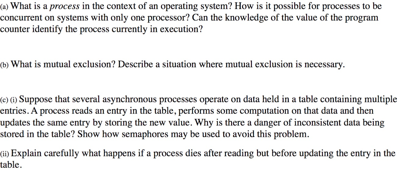 Solved (a) What is a process in the context of an operating | Chegg.com
