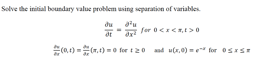 solved-solve-the-initial-boundary-value-problem-using-chegg