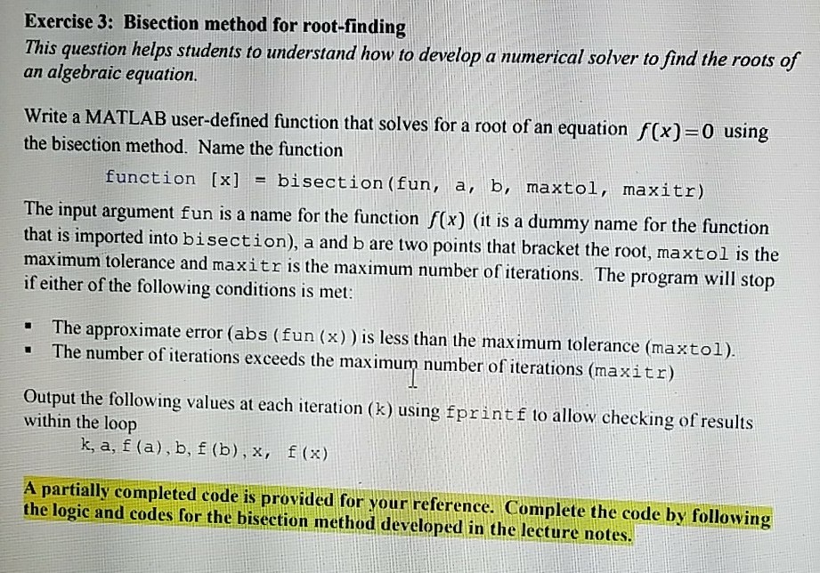 Solved Method For Root-finding Exercise 3: Bisection This | Chegg.com