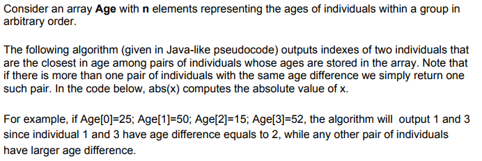 Solved Consider an array Age with n elements representing | Chegg.com
