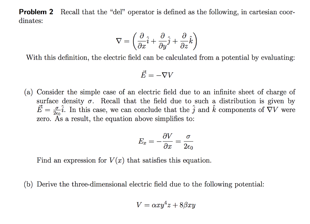 Solved Problem 2 dinates: Recall that the "del" operator is | Chegg.com