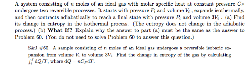 Solved A system consisting of n moles of an ideal gas with | Chegg.com