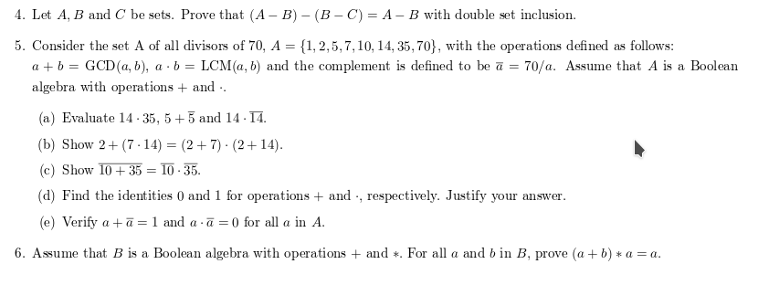 Solved 4. Let A, B And C Be Sets. Prove That (A-B)-(B-C) = | Chegg.com