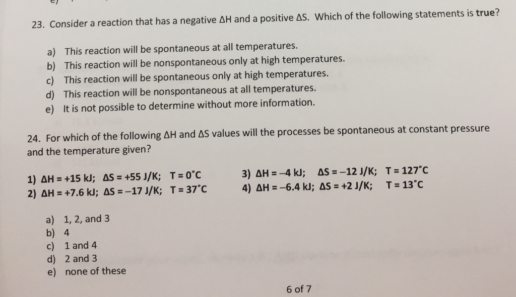 solved-consider-a-reaction-that-has-a-negative-delta-h-and-a-chegg