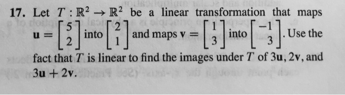 Solved Let T R 2 Rightarrow R 2 Be A Linear Transformation