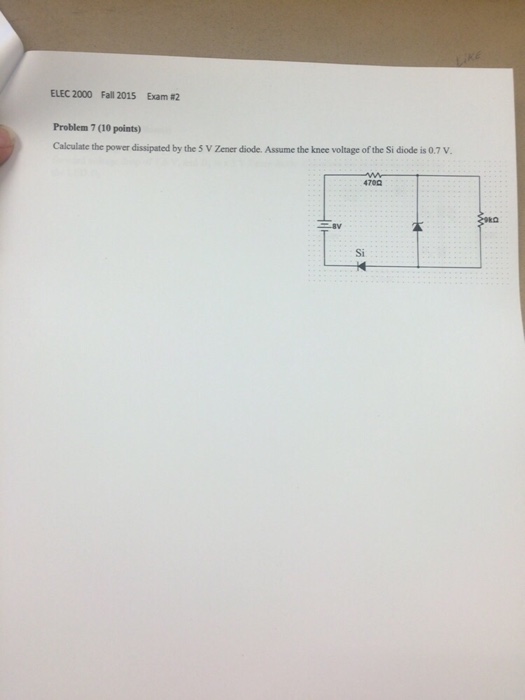 Solved Calculate the power dissipated by the 5 V Zener