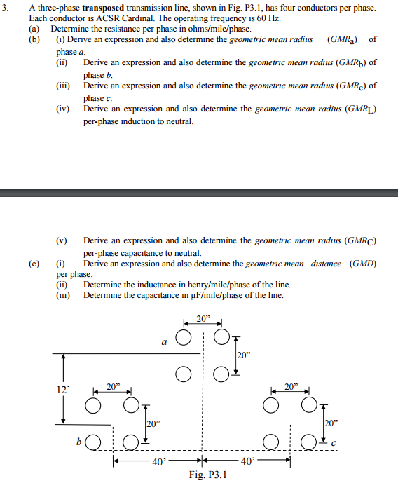 Solved A threephase transposed transmission line, shown in