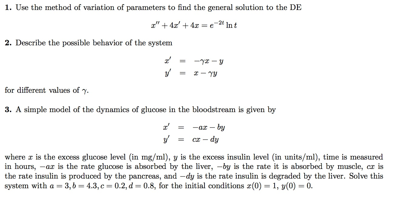 Solved Use The Method Of Variation Of Parameters To Find The | Chegg.com