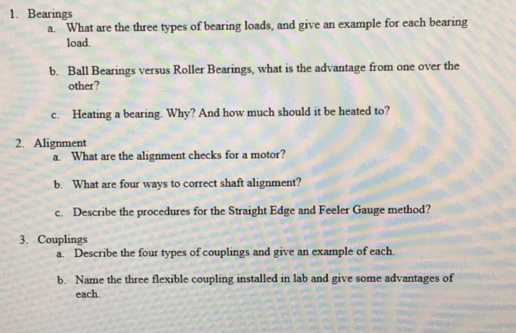 Solved 1. Bearings What are the three types of bearing