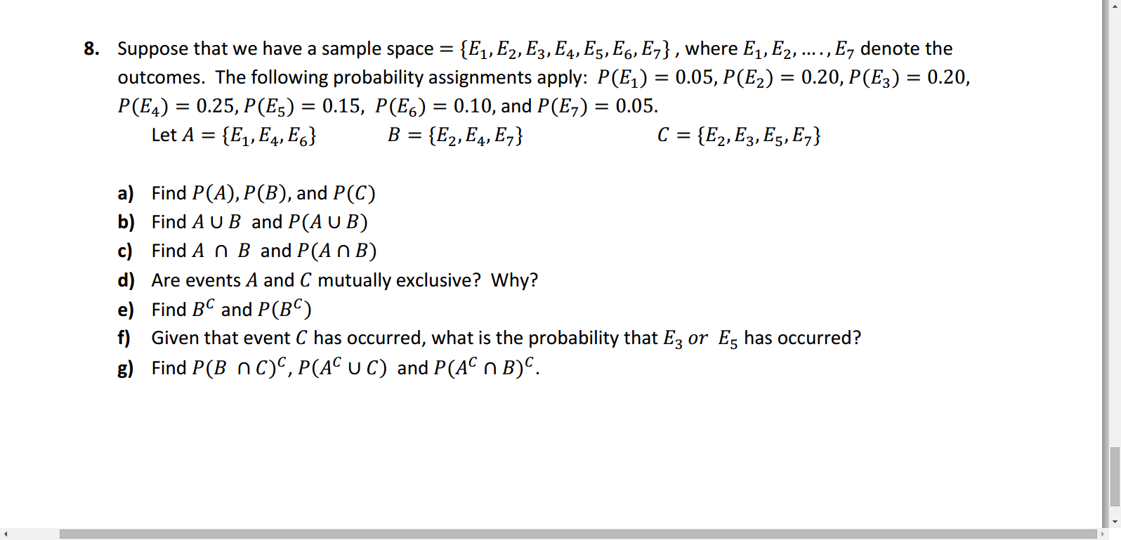 Solved Suppose That We Have A Sample Space {e1 E2 E3 E4