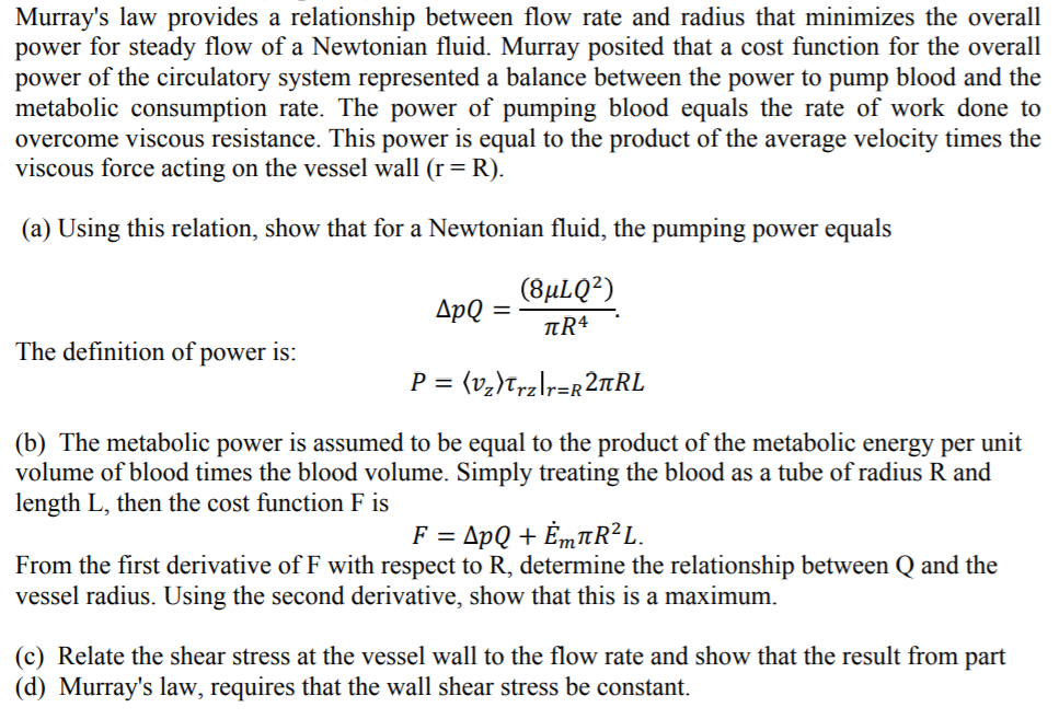 Murray s Law Provides A Relationship Between Flow Chegg