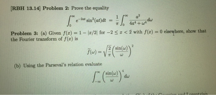 Solved Prove The Equality Integral^infinity_0 E^-2at | Chegg.com