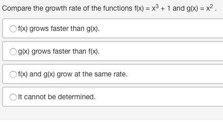 Solved Compare the growth rate of the functions f(x) = x^3 + | Chegg.com