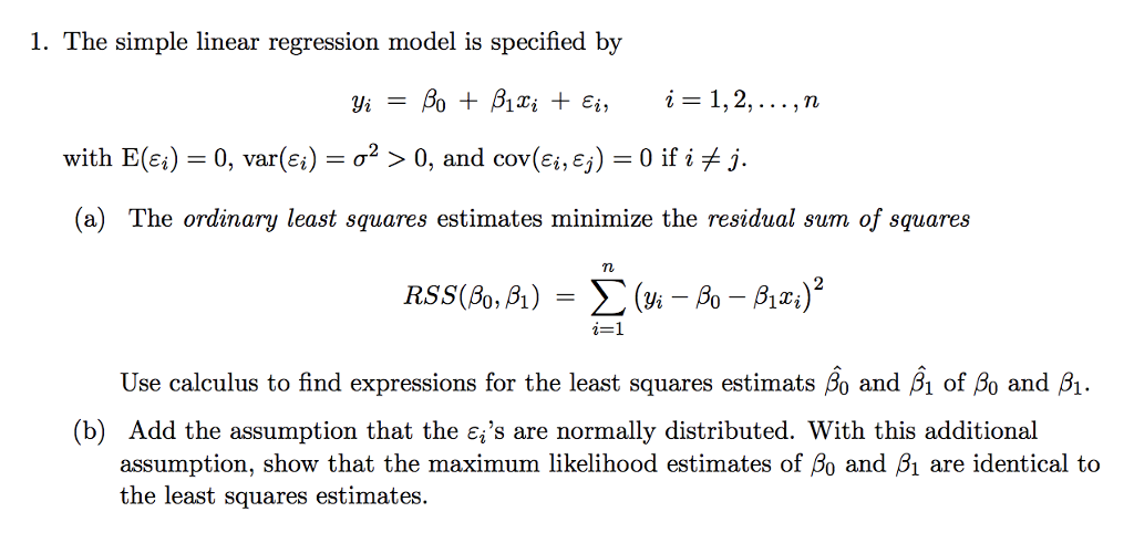 Solved 1. The simple linear regression model is specified by | Chegg.com