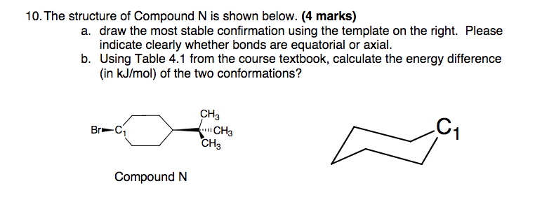 Solved 10. The structure of Compound N is shown below. (4 | Chegg.com