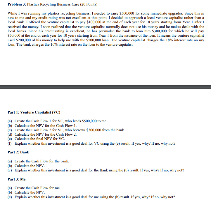Solved Problem 3: Plastics Recycling Business Case (20 | Chegg.com
