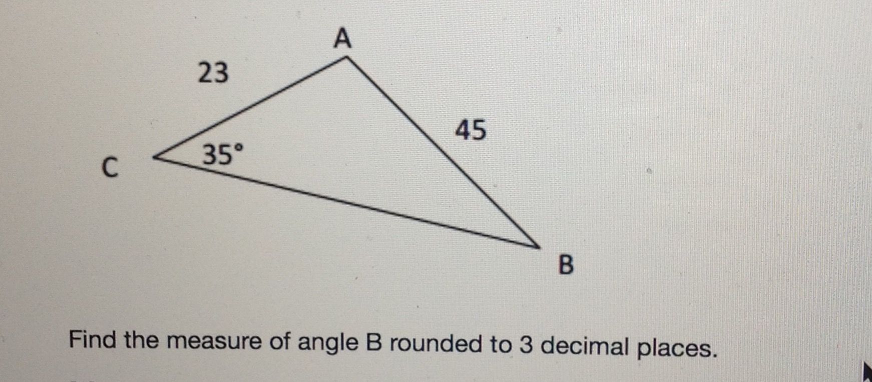 solved-23-45-c-35-find-the-measure-of-angle-b-rounded-to-3-chegg