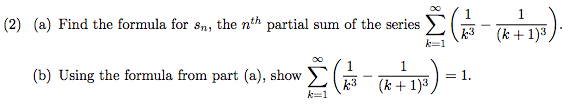 solved-2-a-find-the-formula-for-sn-the-nth-partial-sum-chegg