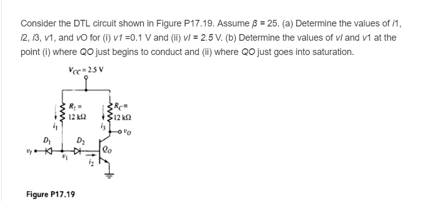 Solved Consider The DTL Circuit Shown In Figure P17.19. | Chegg.com