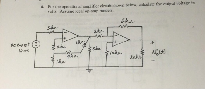 Solved For the operational amplifier circuit shown below, | Chegg.com