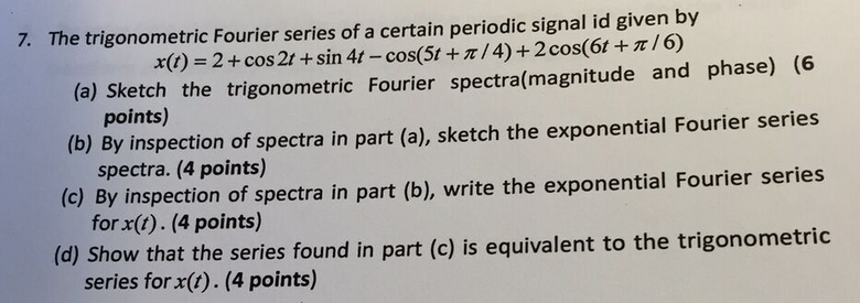 Solved The trigonometric Fourier series of a certain | Chegg.com